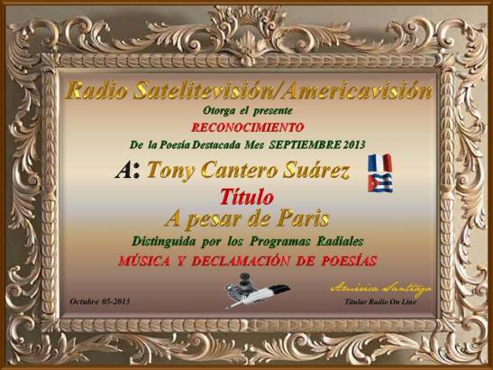 Diploma poeta destacado mes de septiembre - A pesar de Paris - Radio Satelitevisión & Americavisión fo Tony Cantero Suárez