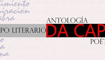 “CUANDO PARTES…” prosa poética erótico-existencialista en la Antología Poética Grupo Da Capo.